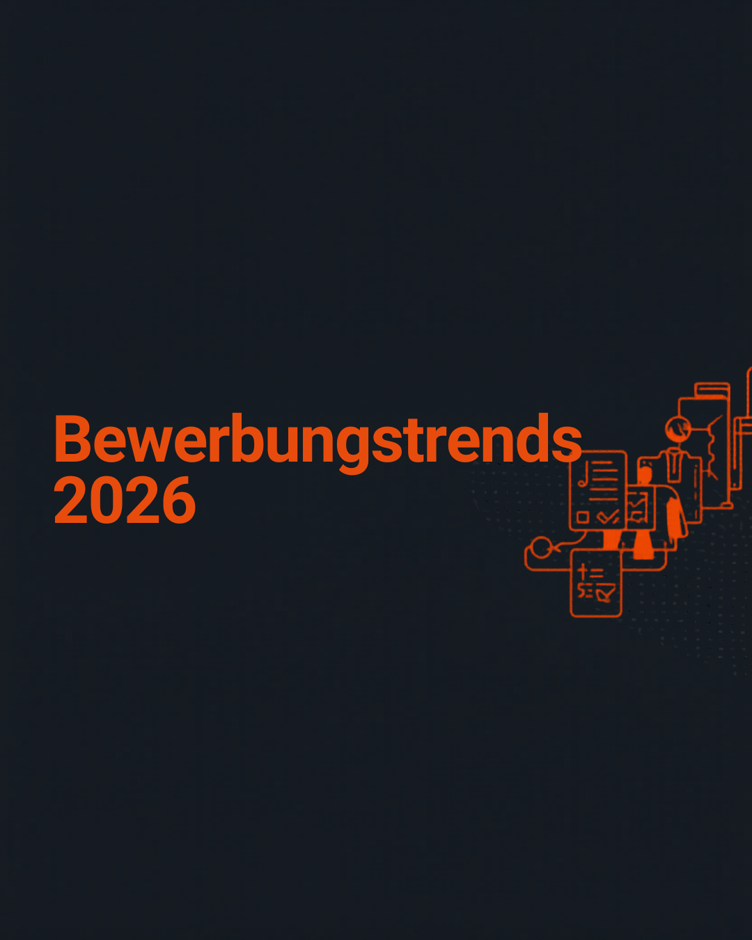 Bewerbungstrends 2026: So bewirbst du dich erfolgreich in Österreich