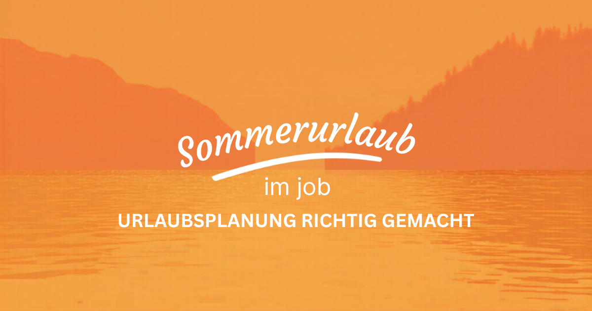 Sommerurlaub AT — mit Brückentagen 2026, Schulferien Wien/NÖ, Urlaubsgeld